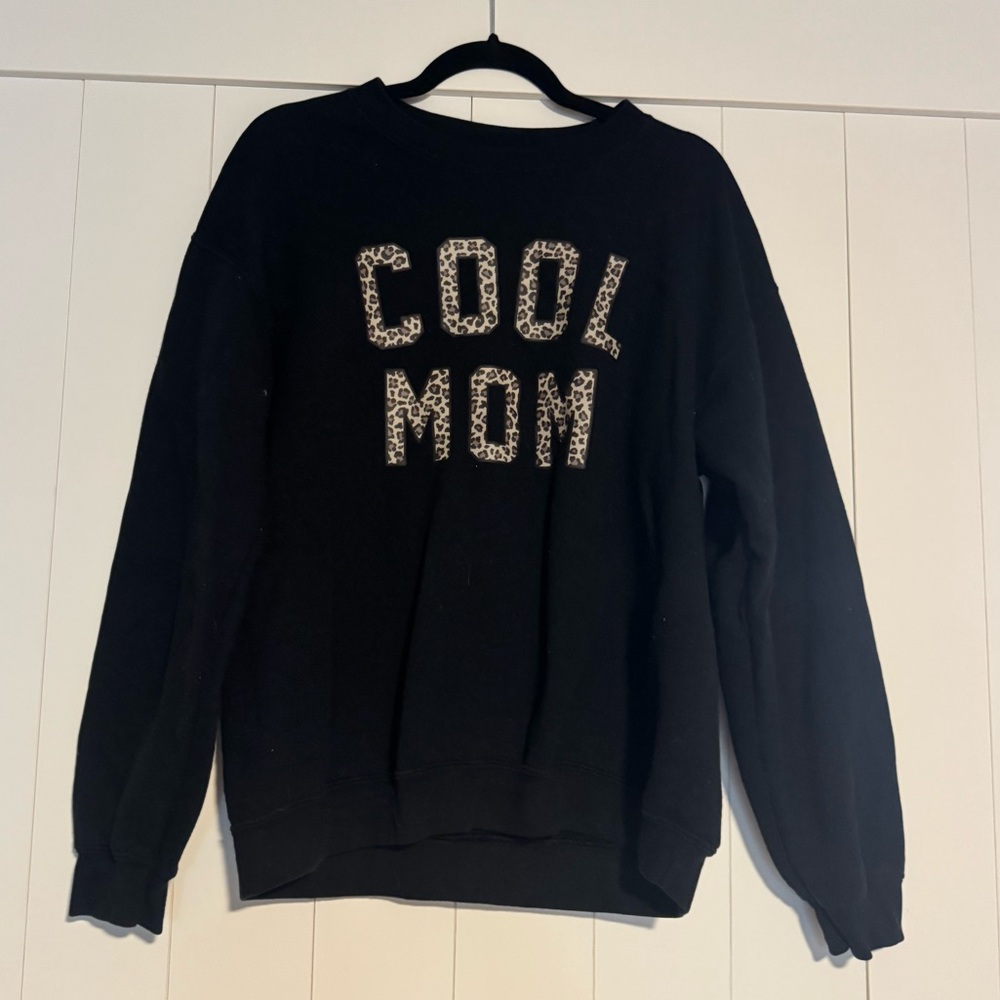 Cool Mom Sweatshirt